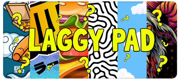 LAGGY PADS